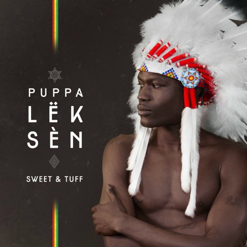 Puppa LËk SÈn - Sweet & Tuff (2016)