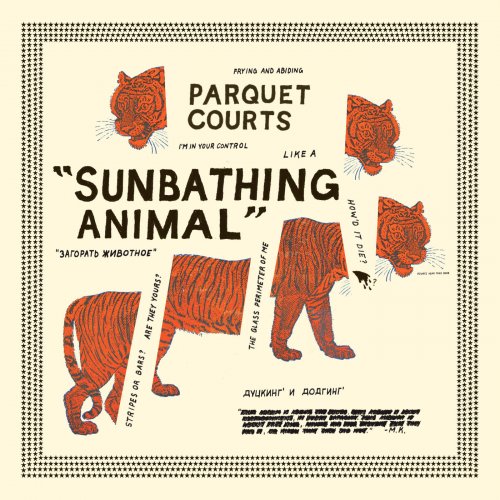 Parquet Courts - Sunbathing Animal (2014) [Hi-Res]