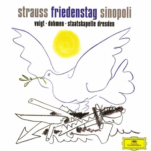 Staatskapelle Dresden - Strauss, R.: Friedenstag (2001/2014)