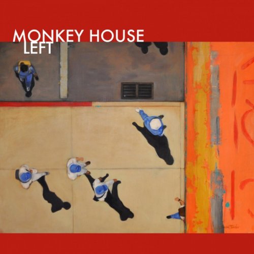 Monkey House - Left (2016) [Hi-Res]