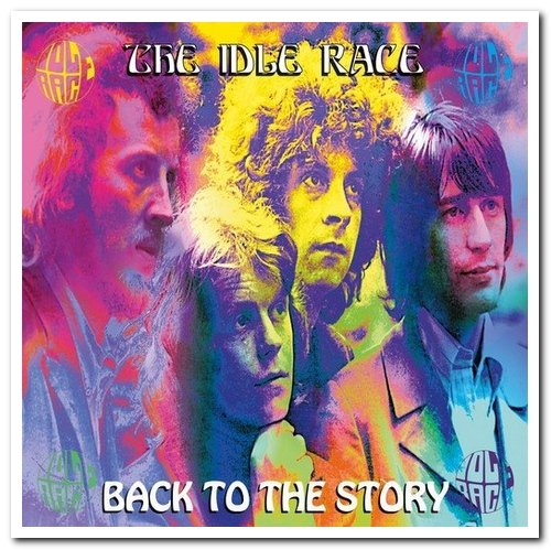 The Idle Race - Back to the Story [2CD Set] (1996) [Reissue 2007]