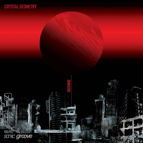 Crystal Geometry - Senestre (2020)