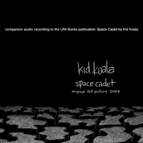 Kid Koala - Space Cadet: Original Still Picture Score (2011) FLAC
