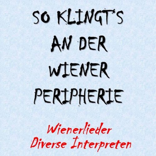 VA - So klingt’s an der Wiener Peripherie (2020)