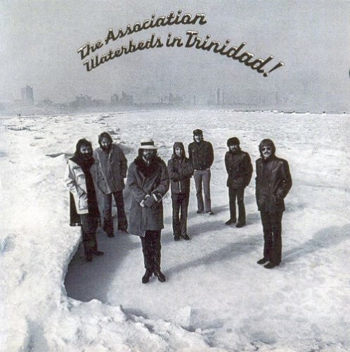 The Association - Waterbeds In Trinidad (Reissue) (1972/2006)