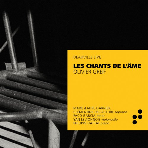 Marie-Laure Garnier, Philippe Hattat, Clémentine Decouture, Paco Garcia, Yan - Greif: Les Chants de l'âme (Live in Deauville) (2020) [Hi-Res]