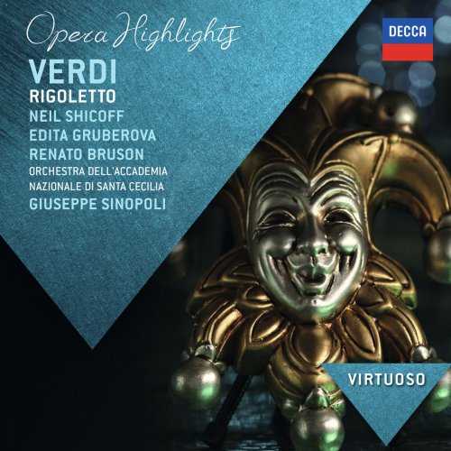 Neil Shicoff - Verdi: Rigoletto - Highlights (2014)