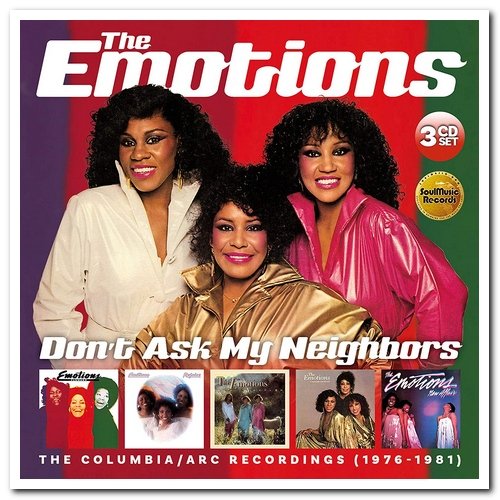 The Emotions - Don't Ask My Neighbors: The Columbia ARC Recordings 1976-1981 [3CD Remastered Box Set] (2019)