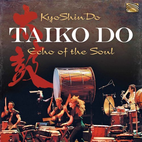 KyoShinDo - Taiko Do: Echo of the Soul (2020)