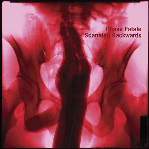 Phase Fatale - Scanning Backwards (2020)