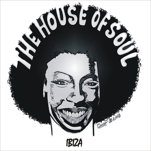 The House of Soul - The House of Soul: Ibiza (2013)