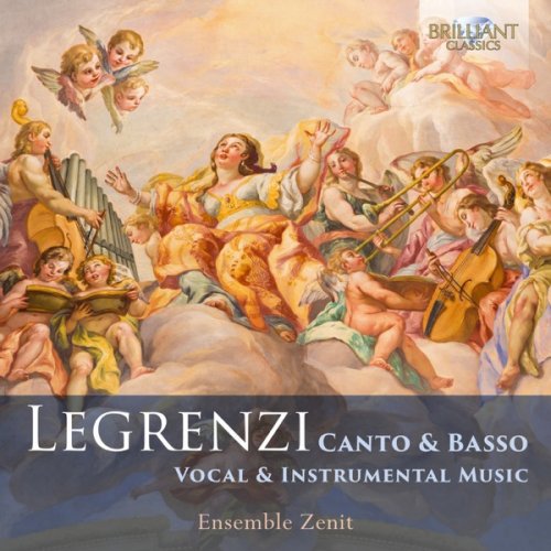 Ensemble Zenit - Legrenzi: Canto & Basso, Vocal & Instrumental Music (2020) [Hi-Res]