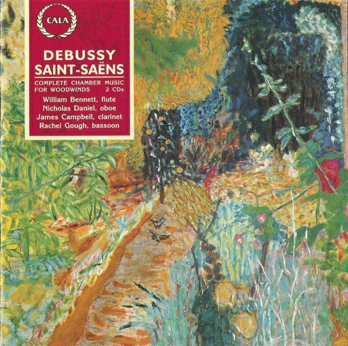 William Bennett, Nicholas Daniel, James Campbell, Rachel Gough - French Chamber Music for Woodwinds, Vol.1: Debussy, Saint-Saëns (1997)