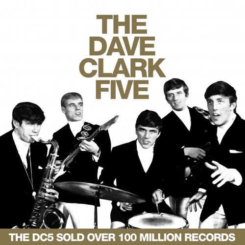 The Dave Clark Five - All the Hits (2019 - Remaster) (2020) [Hi-Res]
