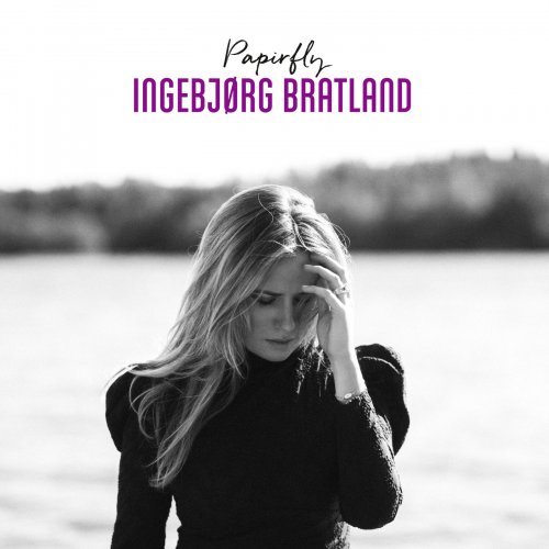 Ingebjørg Bratland - Papirfly (2020) [Hi-Res]