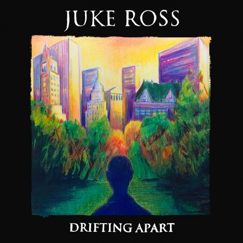 Juke Ross - Drifting Apart (Deluxe Version) (2020)