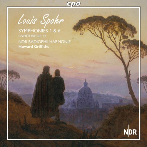 Howard Griffiths - Spohr: Symphonies Nos. 1 & 6 (2011)