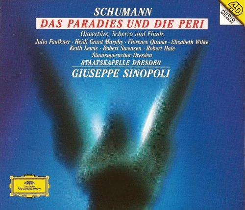 Giuseppe Sinopoli - Schumann: Das Paradis und die Peri (1995)