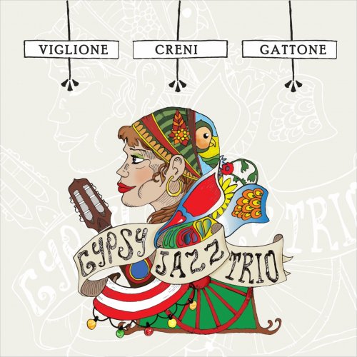 Viglione, Creni, Gattone - Gypsy Jazz Trio (2020) [Hi-Res]