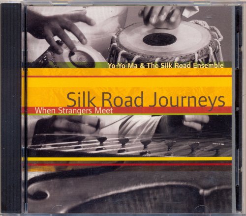 Yo-Yo Ma & The Silk Road Ensemble - Silk Road Journeys: Where Strangers Meet (2001) [SACD]