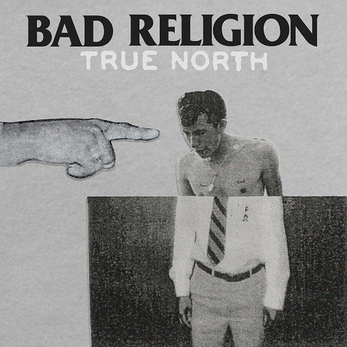 Bad Religion - True North - 2013 [HDtracks]