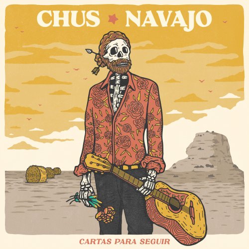 Chus Navajo - Cartas para Seguir (2020) [Hi-Res]