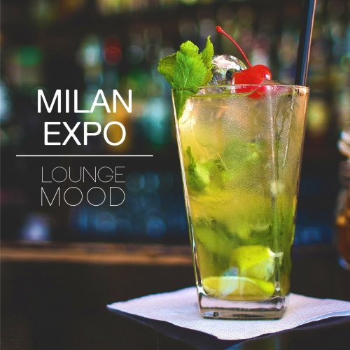 Milan Expo Lounge Mood (2015)