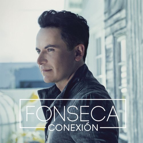 Fonseca - Conexión (2015) [Hi-Res]