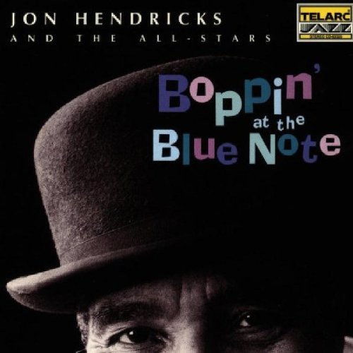 Jon Hendricks & The All-Stars - Boppin' At The Blue Note (1995) FLAC