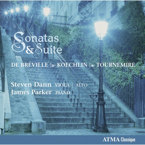 Steven Dann - Breville, Koechlin, Tournemire: Sonatas & Suite (2013) [Hi-Res]