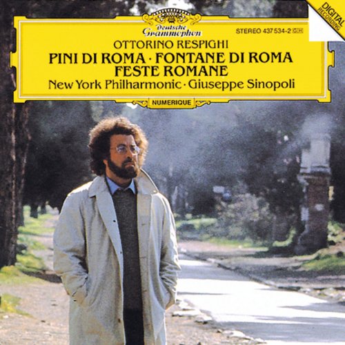 New York Philharmonic Orchestra - Respighi: Pini di Roma; Fontane di Roma; Feste Romane (1993/2011)