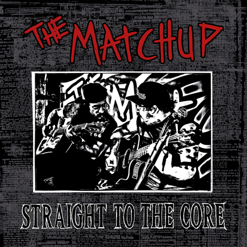 The Matchup - Straight to the Core (2020) flac