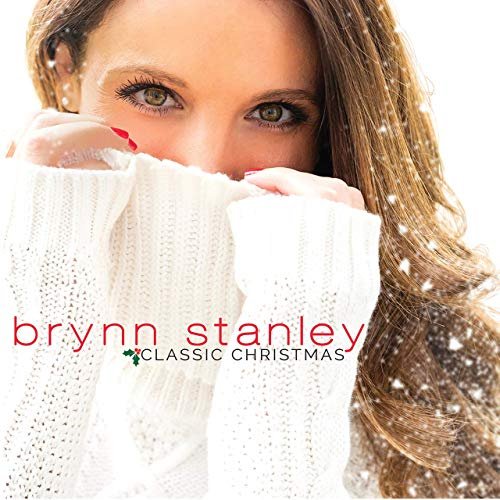 Brynn Stanley - Classic Christmas (2019)