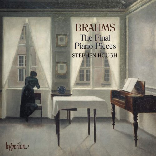 Stephen Hough - Brahms: The Final Piano Pieces (2020)