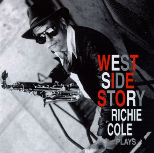 Richie Cole - West Side Story (1996)