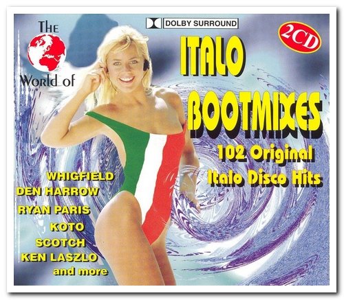 VA - The World Of Italo Bootmixes [2CD Set] (1996)