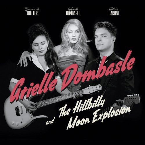 Arielle Dombasle & The Hillbilly Moon Explosion - French Kiss (2015) [Hi-Res]