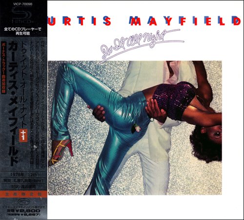 Curtis Mayfield - Do It All Night (1978) [2009] CD-Rip