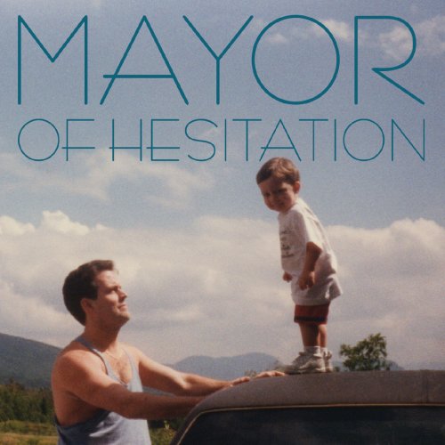 Paul Driscoll - Mayor of Hesitation (2020)