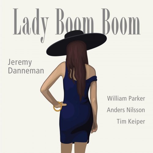 Jeremy Danneman - Lady Boom Boom (2015/2019)