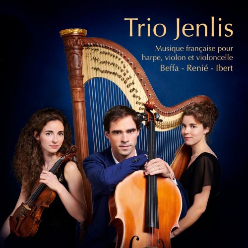 Trio Jenlis - Musique française pour harpe, violon et violoncelle (2020)