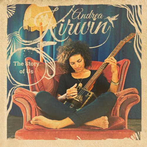 Andrea Kirwin - The Story of Us (2015)