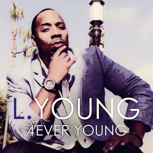 Young L. - 4EVER Young (2015) [Hi-Res]