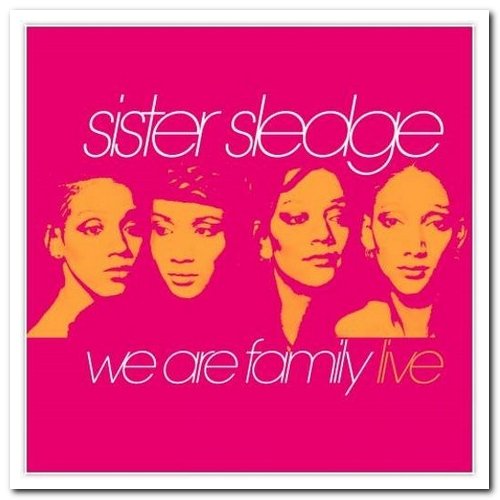 Sister Sledge - We Are Family Live (2015)
