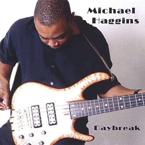 Michael Haggins - Daybreak (2004)