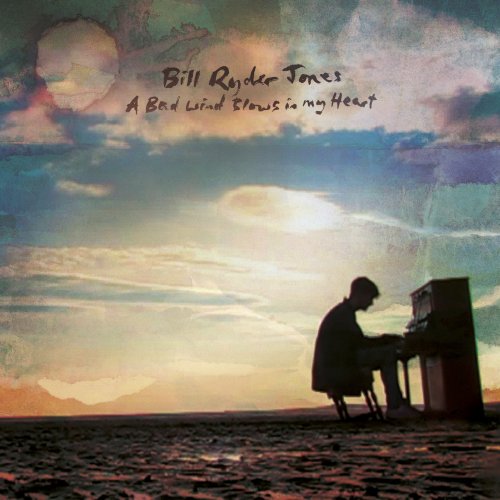 Bill Ryder-Jones - A Bad Wind Blows in my Heart (2013) [Hi-Res]