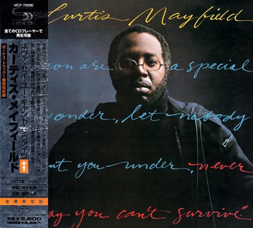 Curtis Mayfield - Never Say You Can't Survive (1977) [2009] CD-Rip