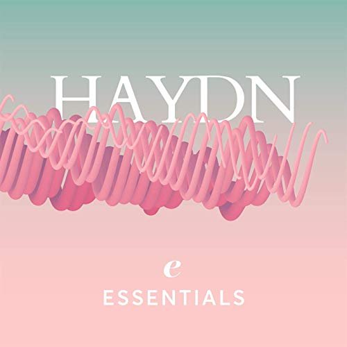 VA - Haydn Essentials (2020)