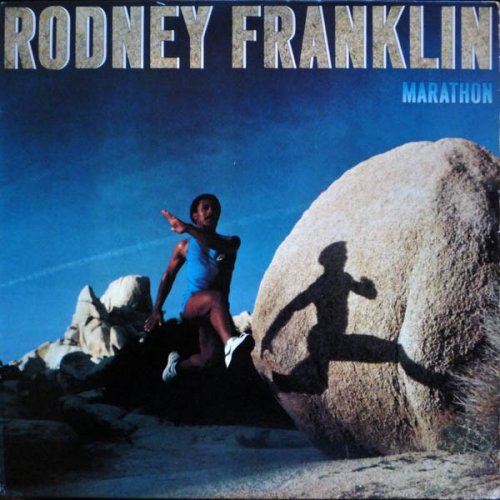 Rodney Franklin - Marathon (Reissue, Remastered) (2012)
