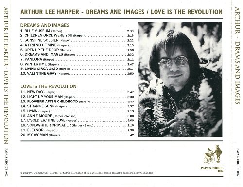 Arthur Lee Harper - Dreams And Images / Love Is The Revolution (with unreleased material) (Reissue) (1968-69/2002)